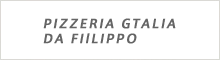 PIZZERIA GTALIA<br />
DA FIlLIPPO